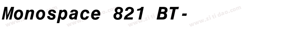 Monospace 821 BT字体转换